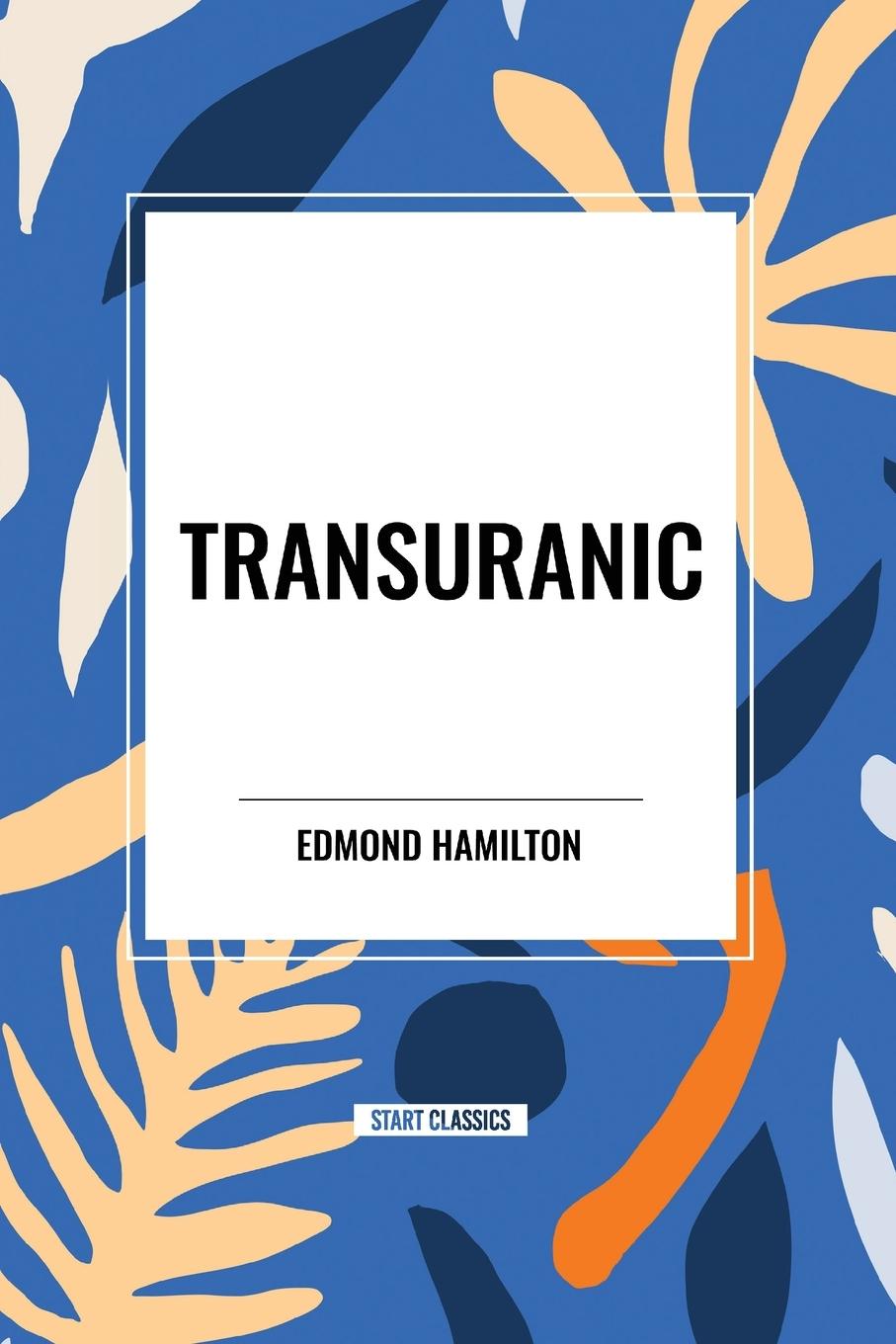 Kniha Transuranic Hamilton