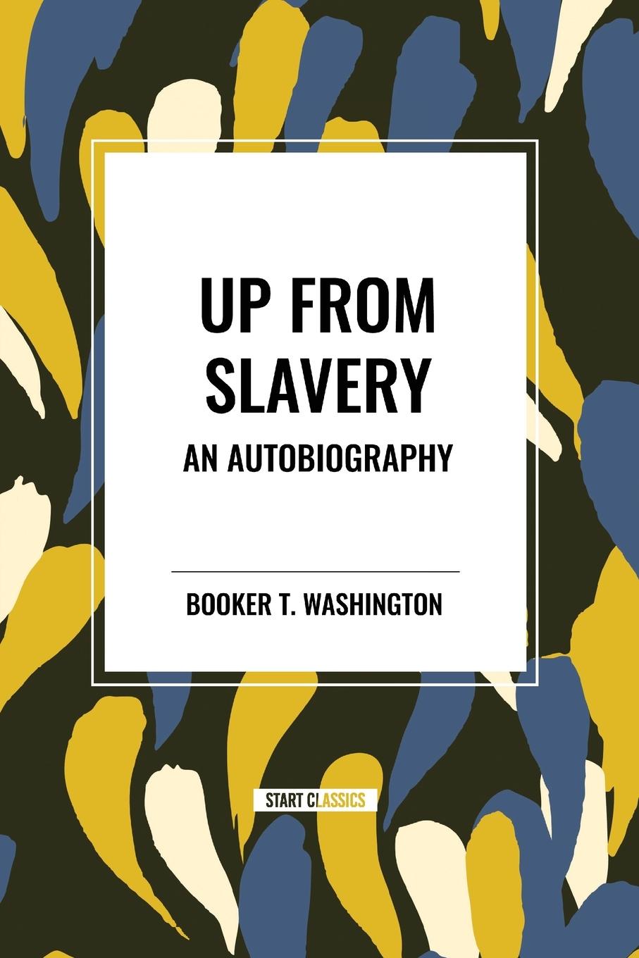 Kniha Up from Slavery Washington