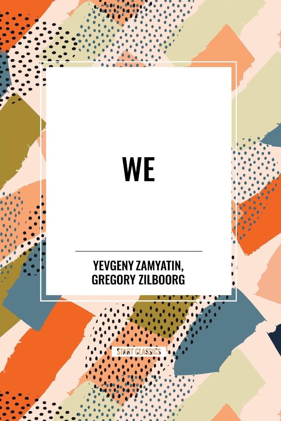 Book We Zamyatin