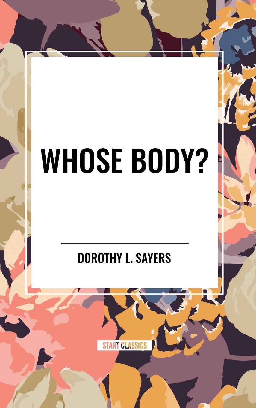 Kniha Whose Body? Sayers