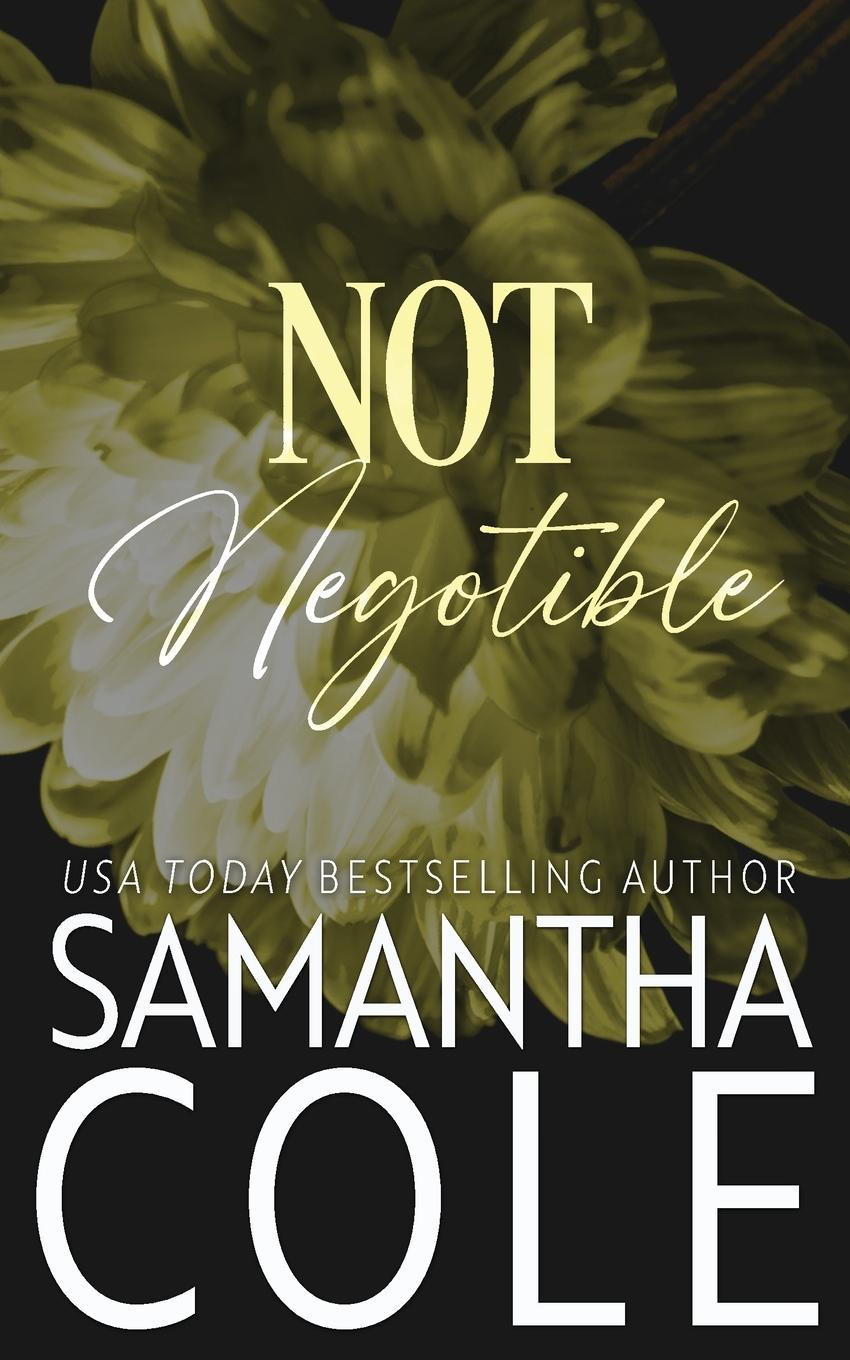 Kniha Not Negotiable Samantha Cole