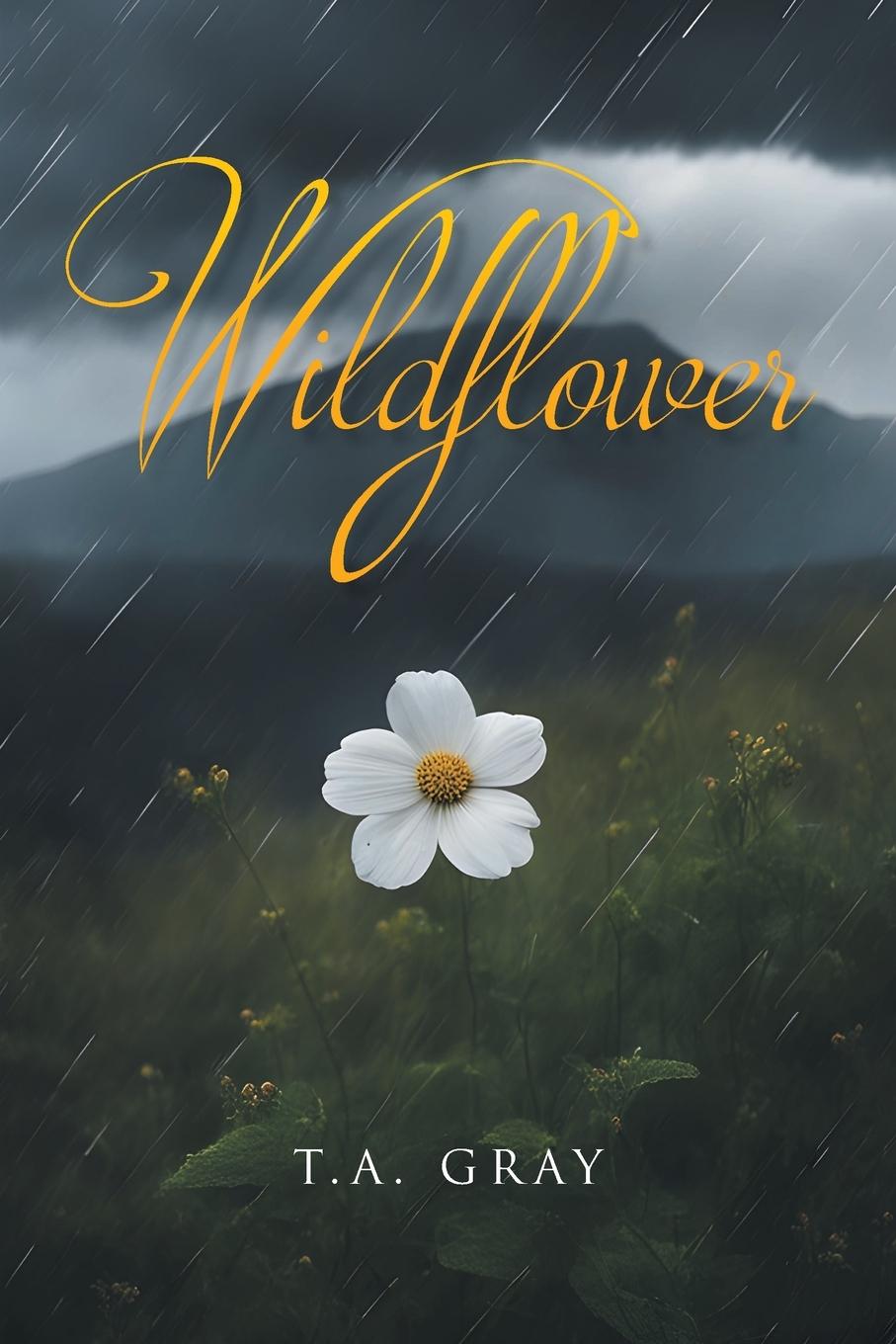 Knjiga Wildflower T.A. Gray