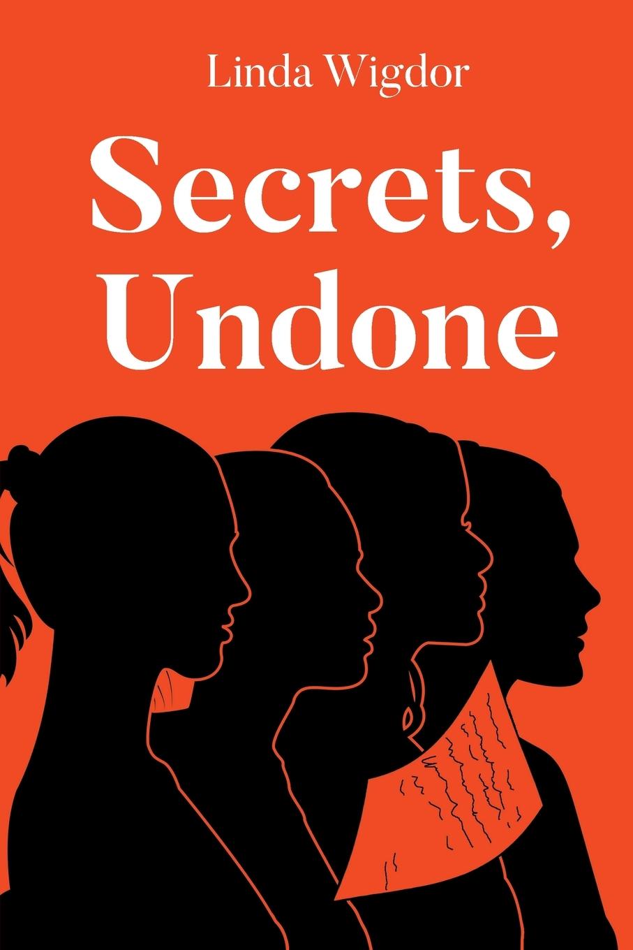Kniha Secrets, Undone Linda Wigdor