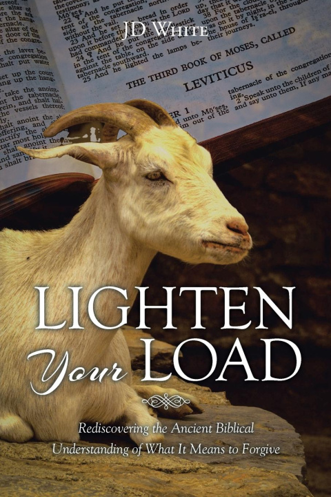 Kniha Lighten Your Load JD White