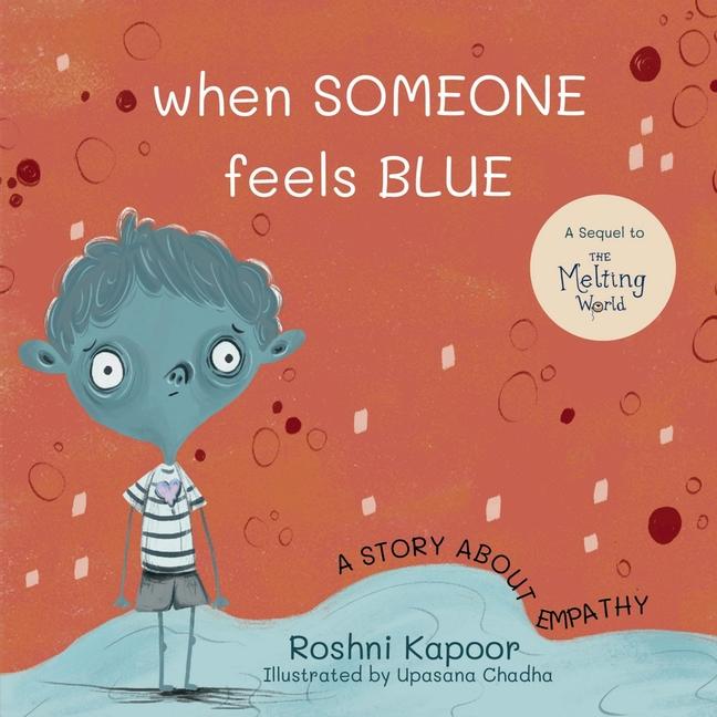 Kniha When Someone Feels Blue Roshni Kapoor