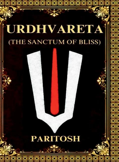 Kniha Urdhvareta PARITOSH PANDEY