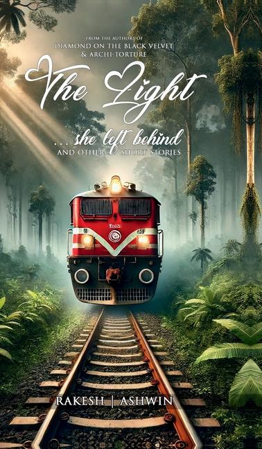 Kniha The Light She Left Behind Rakesh Elkhart