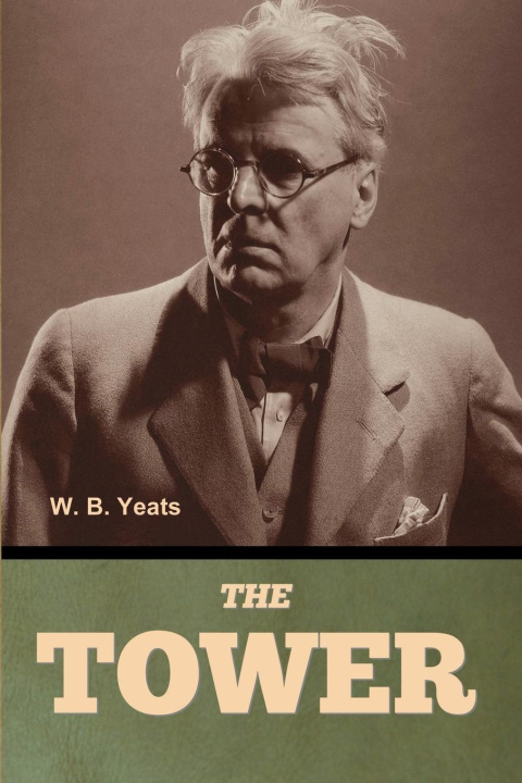 Kniha The Tower W. B. Yeats
