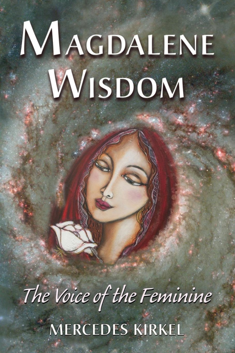 Kniha Magdalene Wisdom Mercedes Kirkel
