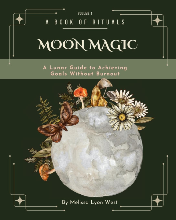 Kniha Moon Magic Melissa Lyon West