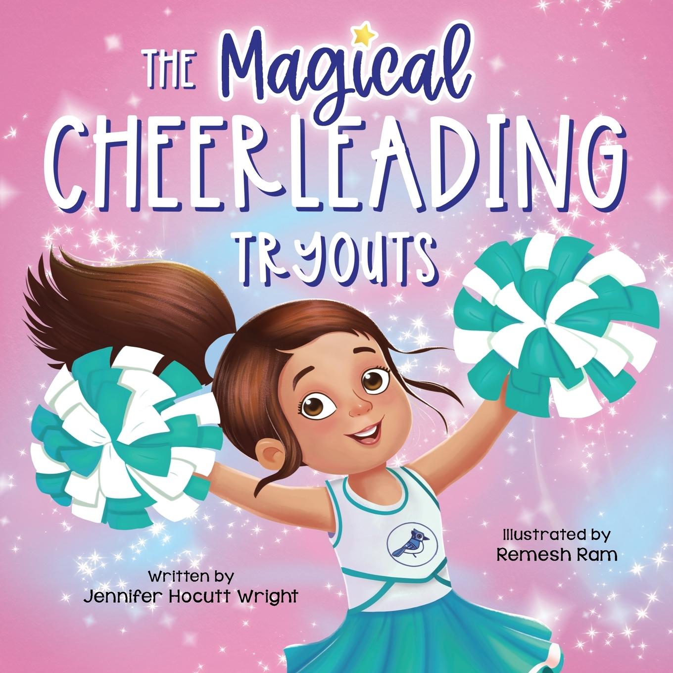 Kniha The Magical Cheerleading Tryouts Jennifer Hocutt Wright