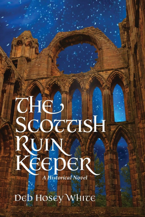Kniha The Scottish Ruin Keeper David Stewart White