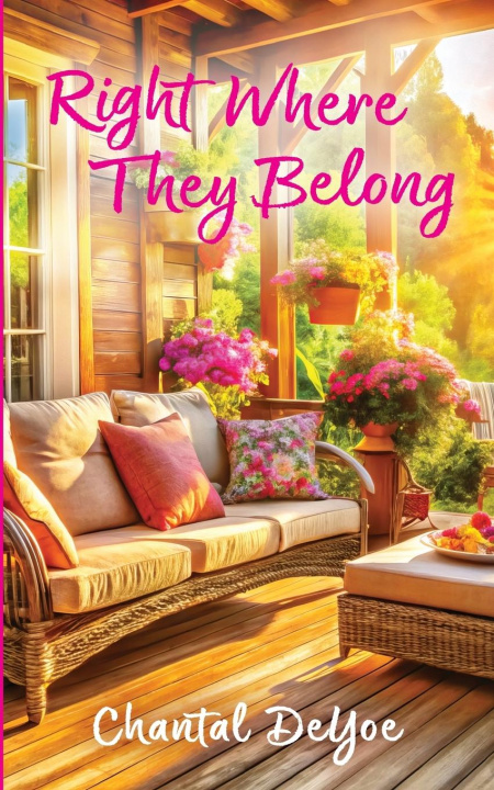 Kniha Right Where They Belong Chantal DeYoe
