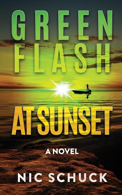 Knjiga Green Flash at Sunset Nic Schuck