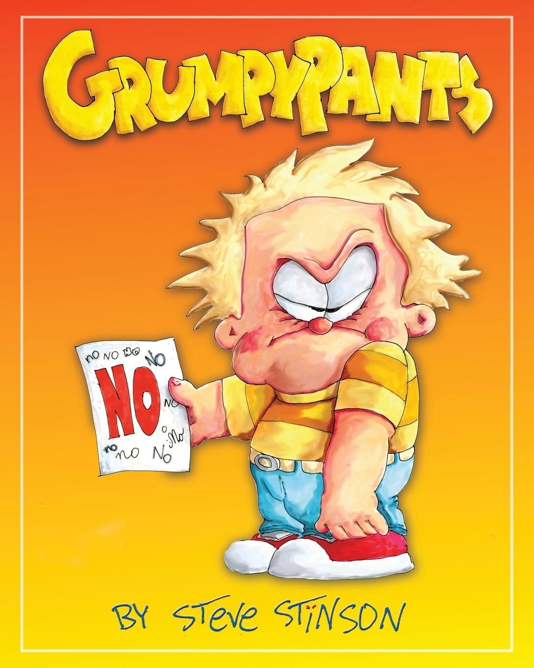 Buch Grumpypants steve stinson