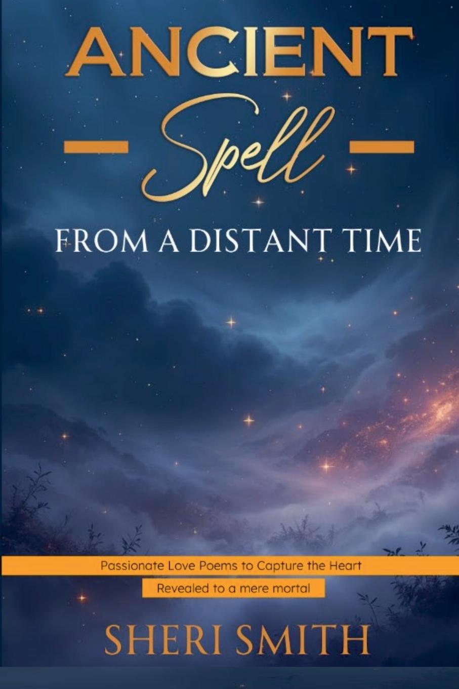 Kniha Ancient Spell From a Distant Time Sheri Smith