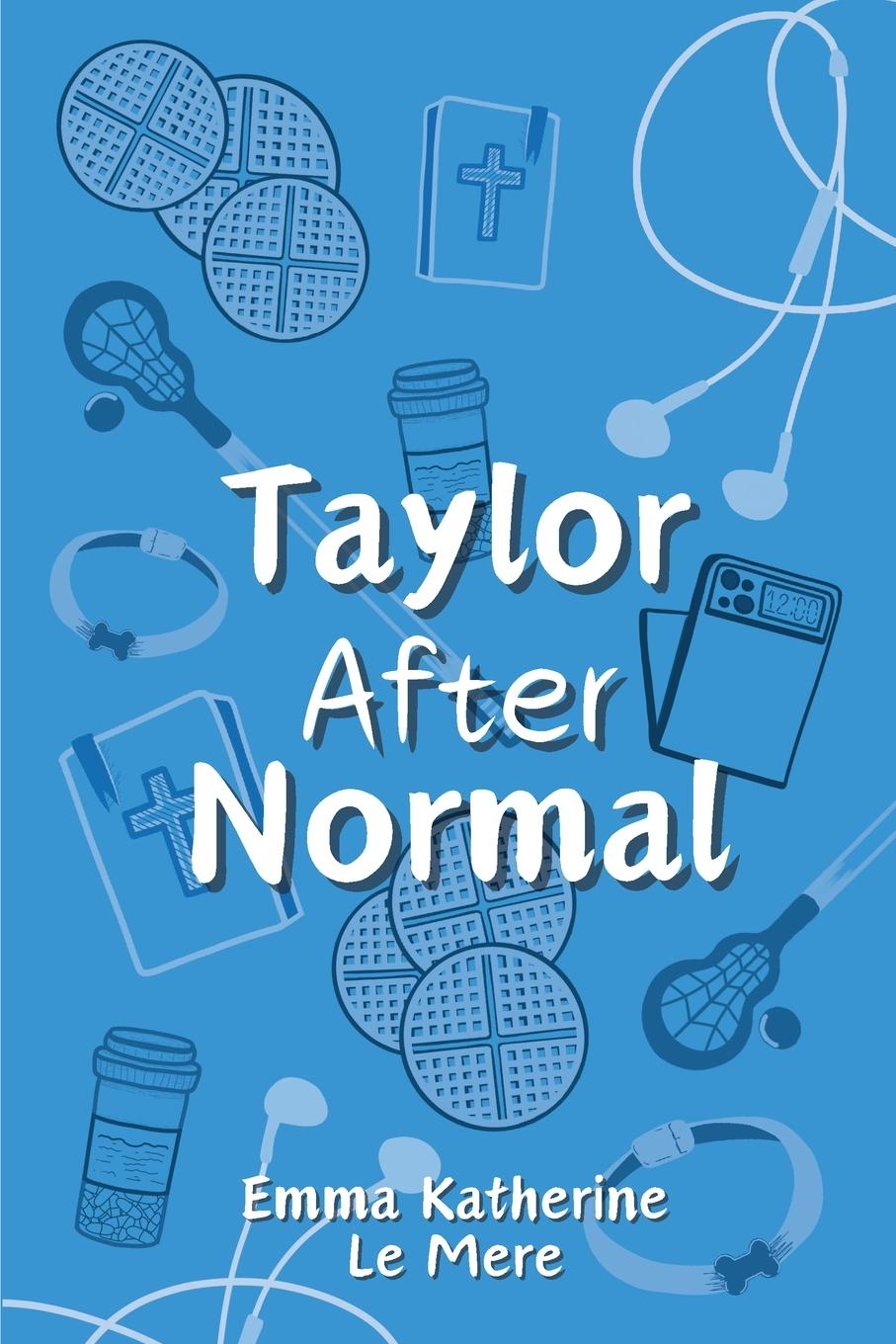 Kniha Taylor After Normal Emma Katherine Le Mere