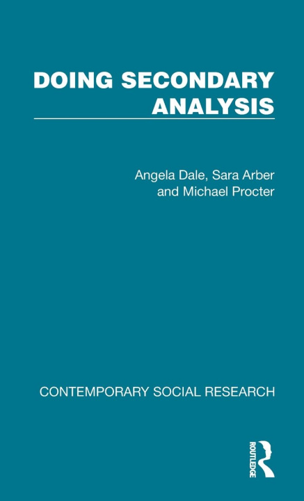 Book Doing Secondary Analysis Angela Dale