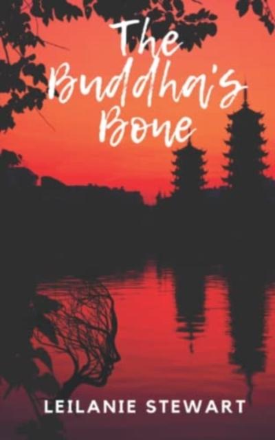 Kniha Buddha's Bone Leilanie Stewart