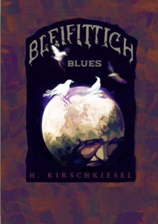Knjiga Bleifittich Blues Heidi Kirschkiesel