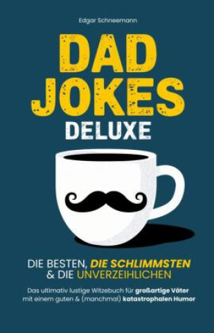 Kniha Dad Jokes Deluxe Schneemann Edgar