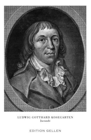 Kniha Jucunde Ludwig Gotthard Kosegarten