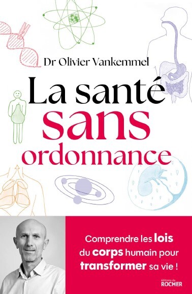 Buch La santé sans ordonnance Olivier Vankemmel