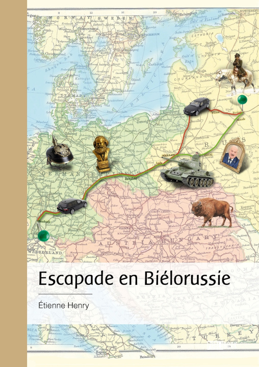 Knjiga Escapade en Biélorussie Étienne Henry