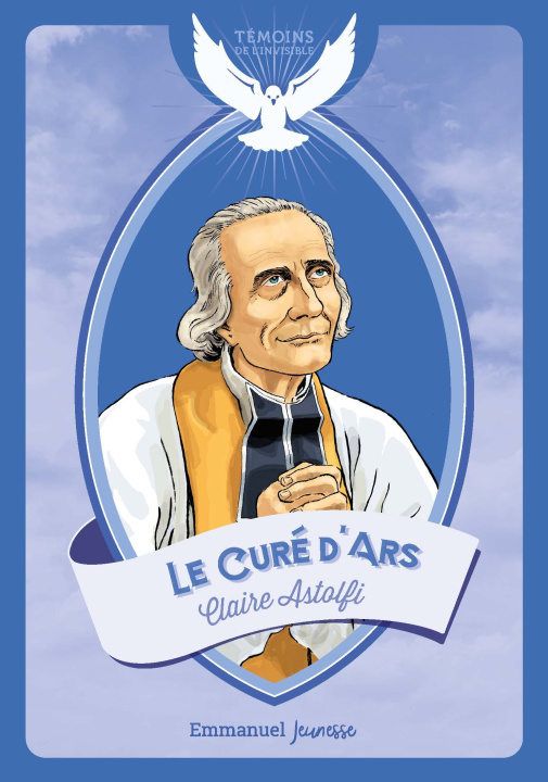 Libro Le saint Curé d'Ars Astolfi