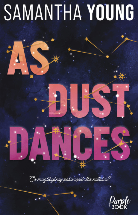 Kniha As Dust Dances Samantha Young