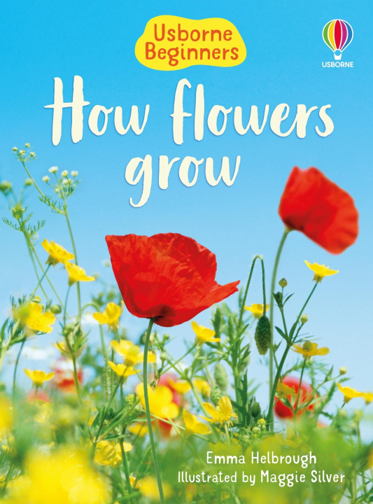Libro HOW FLOWERS GROW HELBROUGH EMMA
