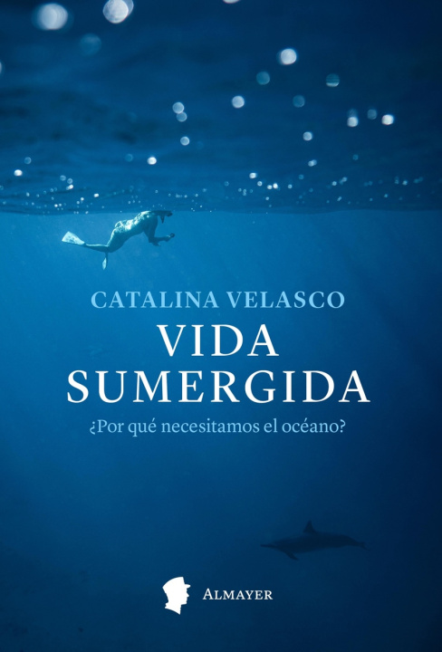 Buch Vida sumergida CATALINA VELASCO