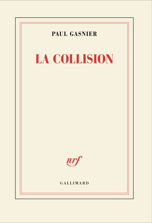 Книга LA COLLISION PAUL GASNIER