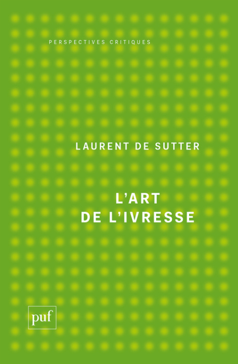 Kniha L'art de l'ivresse Sutter