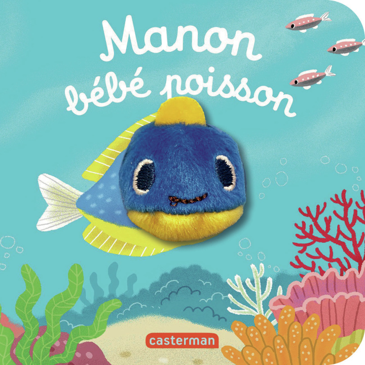 Kniha Manon Bébé Poisson 