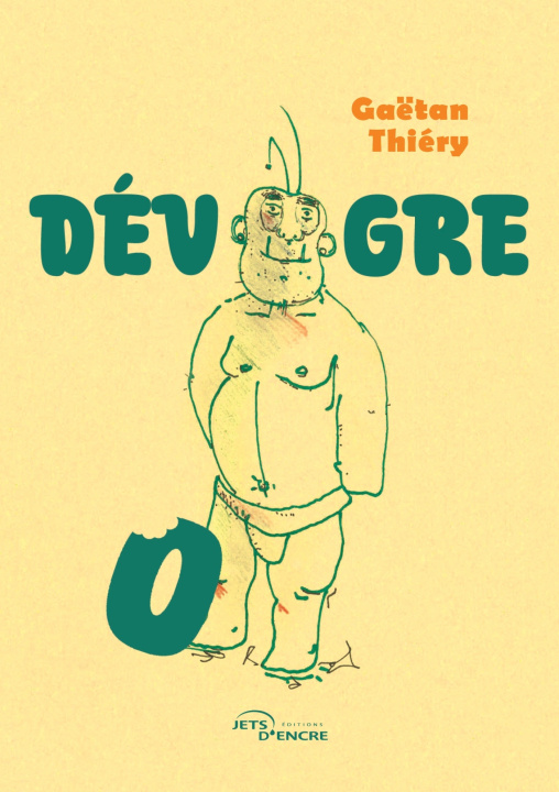 Knjiga Dévogre Gaëtan Thiéry