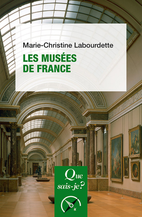 Knjiga Les Musées de France Labourdette