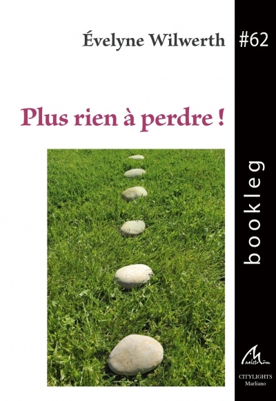 Kniha Plus rien à perdre Wilwerth