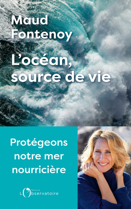 Kniha L'OCEAN, SOURCE DE VIE Fontenoy maud