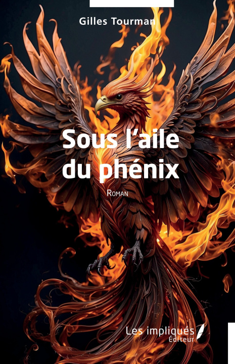 Knjiga Sous l'aile du phénix Tourman