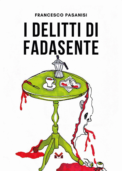 Carte delitti di Fadasente Francesco Pasanisi