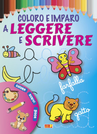 Buch Coloro e imparo a leggere e scrivere. Ediz. illustrata a colori 