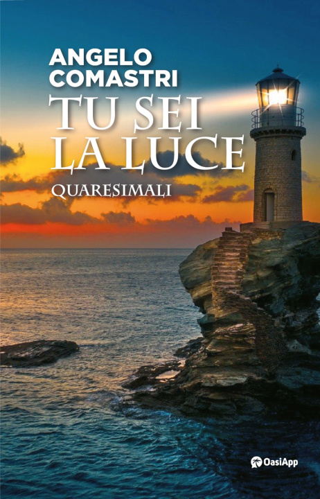 Livro Tu sei la luce. Quaresimali Angelo Comastri