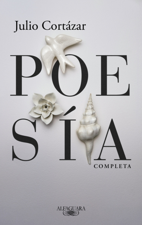 Книга Poesia Completa JULIO CORTÁZAR