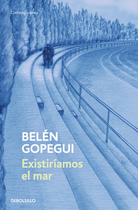 Buch Existiriamos El Mar Belén Gopegui