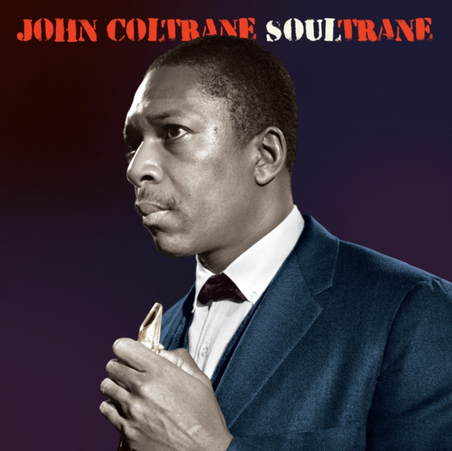Zvok John Coltrane:  Soultrane / Blue 180G Liner Notes 20TH CENTURY MASTERWORKS