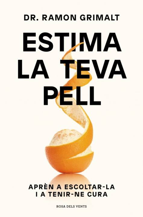 Kniha Estima la teva pell DR. RAMON GRIMALT