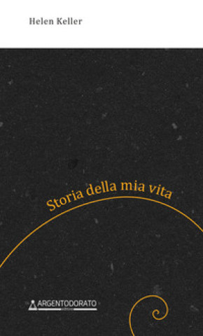 Livro Storia della mia vita Helen Keller