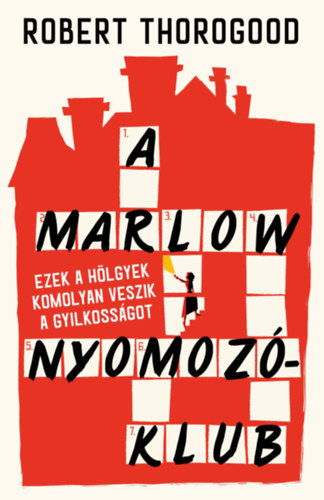 Libro A Marlow Nyomozóklub Robert Thorogood