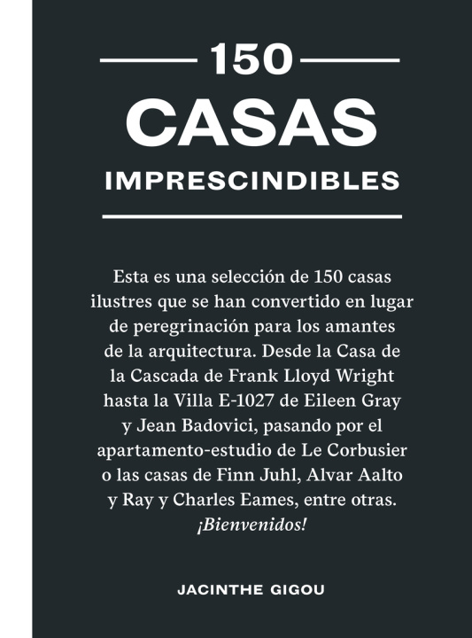 Kniha 150 Casas Imprescindibles Jacinthe Gigou